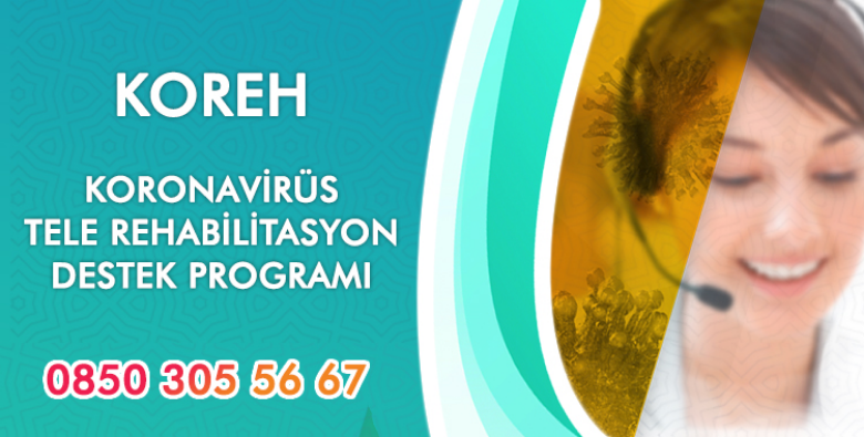 İstanbul İl Sağlık Müdürlüğü Koronavirüs Tele Rehabilitasyon Destek Programı KOREH